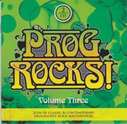 Compilations : Prog Rocks (Volume Three)